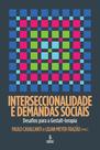 Interseccionalidade e demandas sociais