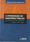 Intervenção do Ministério Público, A