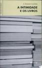 Intimidade e os Livros, A Intimidade e os Livros, A
