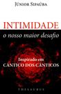 Intimidade, O Nosso Maior Desafio - Thesaurus