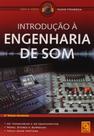 Introdução à Engenharia de Som(Nova Edição) - FCA