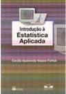 Introdução à Estatística Aplicada - NC - FTD (DIDATICOS)