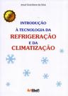 Introdução à Tecnologia Da Refrigeração E Da Climatização - Artliber