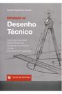 Introdução ao Desenho Técnico - ESCOLAR EDITORA - GRUPO DECKLEI Introdução ao Desenho Técnico - ESCOLAR EDITORA - GRUPO DECKLEI
