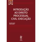 Introdução ao Direito Processual Civil: Execução - Tirant Empório do Direito Introdução ao Direito Processual Civil: Execução - Tirant Empório do Direito