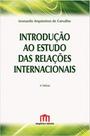 Introduçao ao estudo das relaçoes internacionais Introduçao ao estudo das relaçoes internacionais