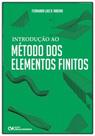 Introdução ao Método dos Elementos Finitos - CIENCIA MODERNA