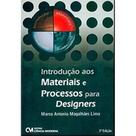 Introdução aos Materiais e Processos para Designers - CIENCIA MODERNA