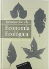 Introducción A La Economía Ecológica Introducción A La Economía Ecológica