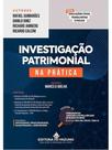 Investigação patrimonial na prática - 2025