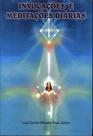 Invocacoes e meditacoes diarias