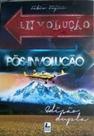 Involução - Pós-Involução - Edição Dupla - DIVERSOS
