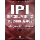 Ipi - Imposto sobre Produtos Industrializados