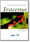 Iracema - Coleção Nossa Literatura Clássica