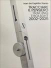 Iran do espirito santo - tracing thought 2002-2025 Iran do espirito santo - tracing thought 2002-2025