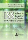 Iss Sobre O Leasing E Cartoes De Credito E Debito - LIVRARIA DO ADVOGADO