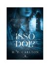 Isso dói