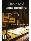 Isto não é uma mentira