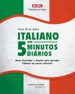 Italiano em 5 minutos diários + CD Italiano em 5 minutos diários + CD