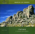 Itatiaia - o caminho das pedras