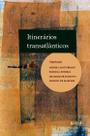 Itinerários transatlânticos Itinerários transatlânticos