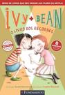 Ivy + bean 03 - ivy e bean:o livro dos recordes