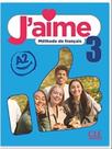J'aime - 3 - a2 - livre de leleve