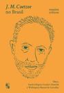J.M. Coetzee no Brasil: ensaios críticos