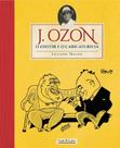 J ozon o editor e o caricaturista - LUCIO PICANÇO J ozon o editor e o caricaturista - LUCIO PICANÇO