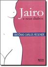Jairo: E Seus Diabos - ARTES E OFICIOS