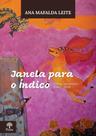 Janela Para o Índico: Poesia Incompleta (1984 2019)