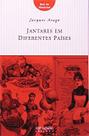 Jantares Em Diferentes Paises - JOSE OLYMPIO