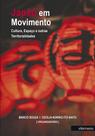 Japão em movimento: cultura, espaço e outras territorialidades Japão em movimento: cultura, espaço e outras territorialidades