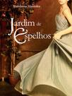 Jardim de espelhos - SISKO EDITORA