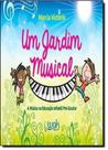 Jardim Musical, Um: A Música na Educação Infantil Pré-escolar Jardim Musical, Um: A Música na Educação Infantil Pré-escolar