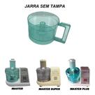 Jarra Sem Tampa P/ Processador Walita Master Plus 3141 3142