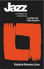 Jazz - e politica da existencia Jazz - e politica da existencia
