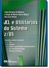JCL e Utilitários do Sistema z/OS - CIENCIA MODERNA