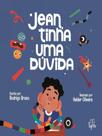 Jean tinha uma dúvida