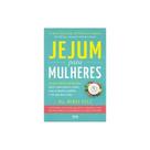 Jejum para mulheres Jejum para mulheres