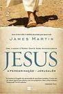 Jesus - a peregrinacao - jerusalem - vol. 2 - HARPERCOLLINS BRASIL