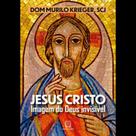 Jesus cristo imagem do deus invisivel - SANTUARIO