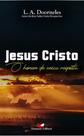 Jesus cristo - o homem de única resposta Jesus cristo - o homem de única resposta