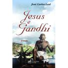 Jesus e Gandhi - Grupo Editorial ZIT