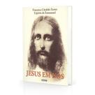 Jesus em Nos - Livraria Chico Xavier