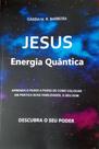 Jesus energia quântica