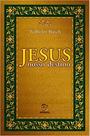 Jesus nosso destino Jesus nosso destino