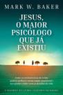Jesus, o maior psicólogo que já existiu - 02Ed/20