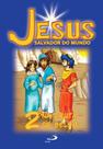 Jesus salvador do mundo - PAULUS