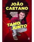 João Caetano - Tamo Junto João Caetano - Tamo Junto